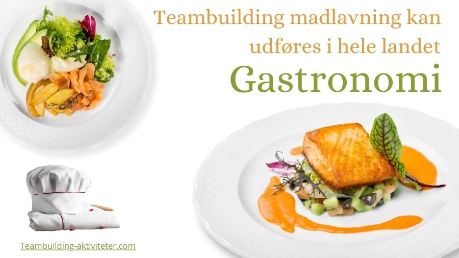 To tallerkener med mad vises på et billede med teksten 'teambuilding madlavning og gastronomi'.