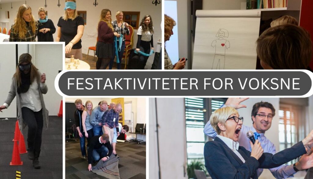 Billedet viser forskellige aktiviteter, hvor voksne deltager i sociale og kreative øvelser. Der er fokus på samarbejde, leg og underholdning, med mennesker der ser engagerede og smilende ud. Teksten "FESTAKTIVITETER FOR VOKSNE" fremhæver temaet for billedet.